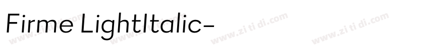 Firme LightItalic字体转换